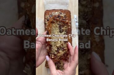 Oatmeal Chocolate Chip Banana Bread