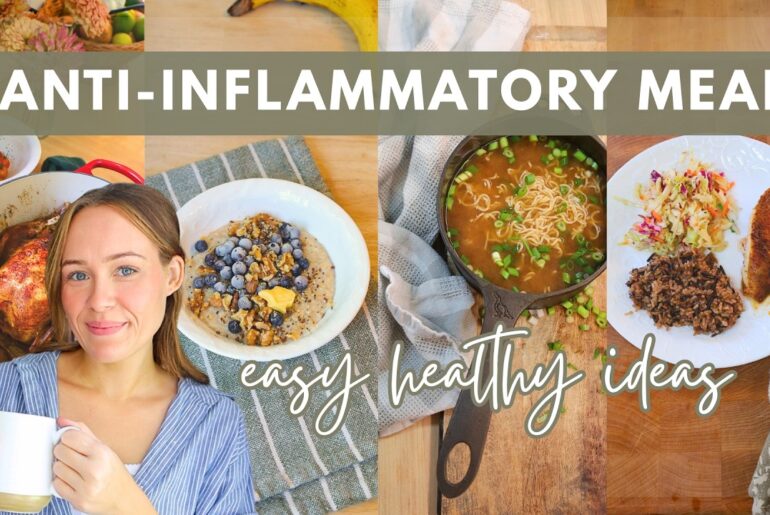 7 Anti-Inflammatory Meal Ideas for EVERY day of the week