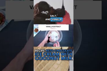 How to make keto chocolate ice cream with coconut milk