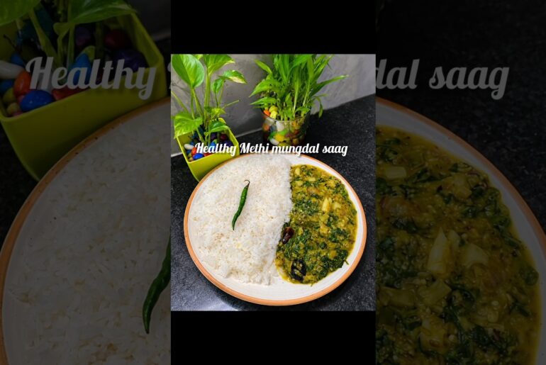 Healthy Methi Moong Dal Saag Recipe | Protein-Rich & Nutritious Green Saag | #shorts #viral