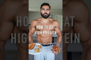 HOW TO EAT HIGH PROTEIN LOW CALORIE