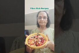 Fibre Rich Recipes #-16 Fruit & Vegetable Salad| Healthy | Easy Recipe #fibrerich #salad #healthy