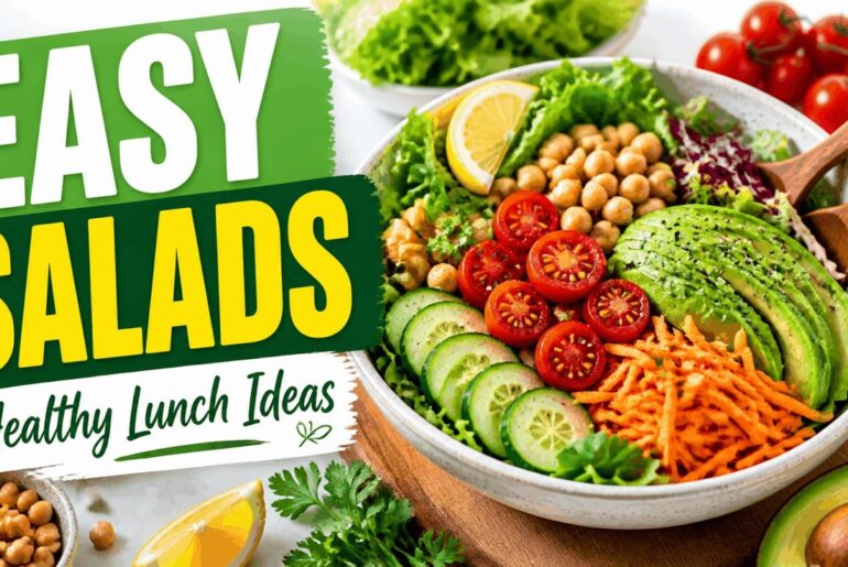 Easy Salad Recipes for a Healthy Lunch