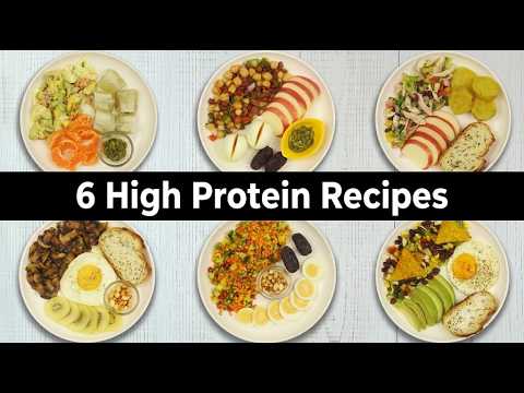 6 High Protein Recipes | High Protein Breakfast | Protein Rich Foods | Healthy Weight Loss Recipes