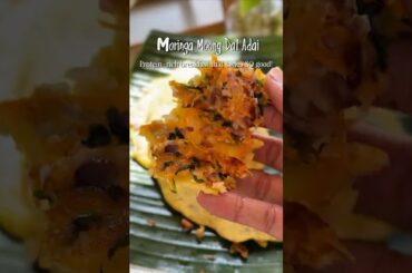 Moringa Moong Dal Adai | Healthy High Protein Breakfast Recipe #shorts