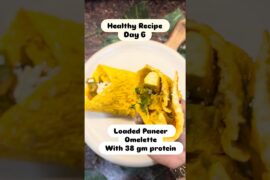 Paneer Loaded Omelette | High Protein Breakfast | Weight Loss Diet | Quick Recipe #viral