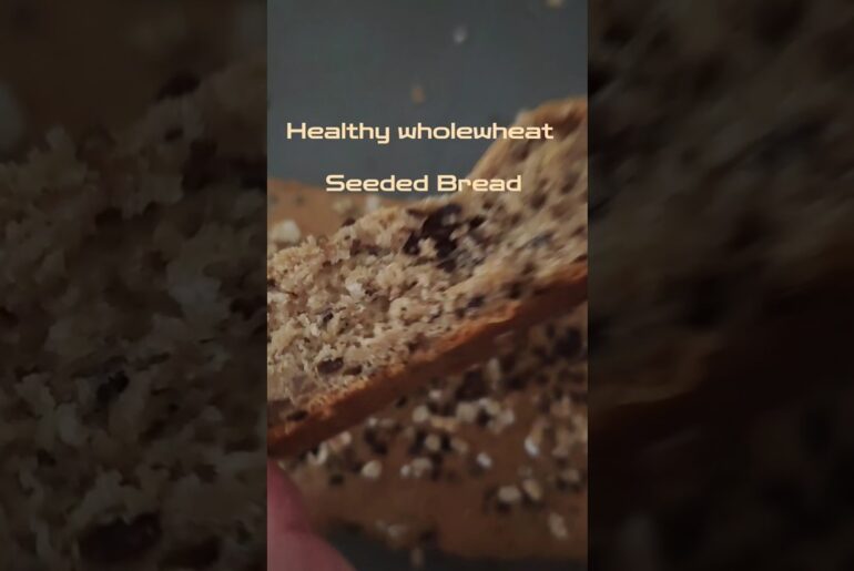 Whole Wheat Multiseed Bread Recipe | Healthy Homemade Bread with Oats, Flax & Pumpkin Seeds