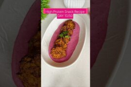 DAY 10/50: High Protein Zero Oil Snack Recipe || Healthy Snacks Recipe #viralrecipe