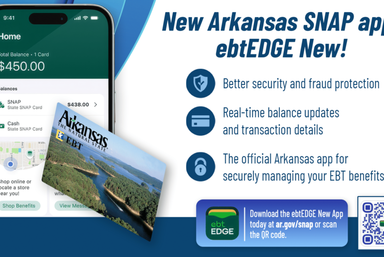 New EBT app to offer additional fraud protections for Arkansas SNAP beneficiaries