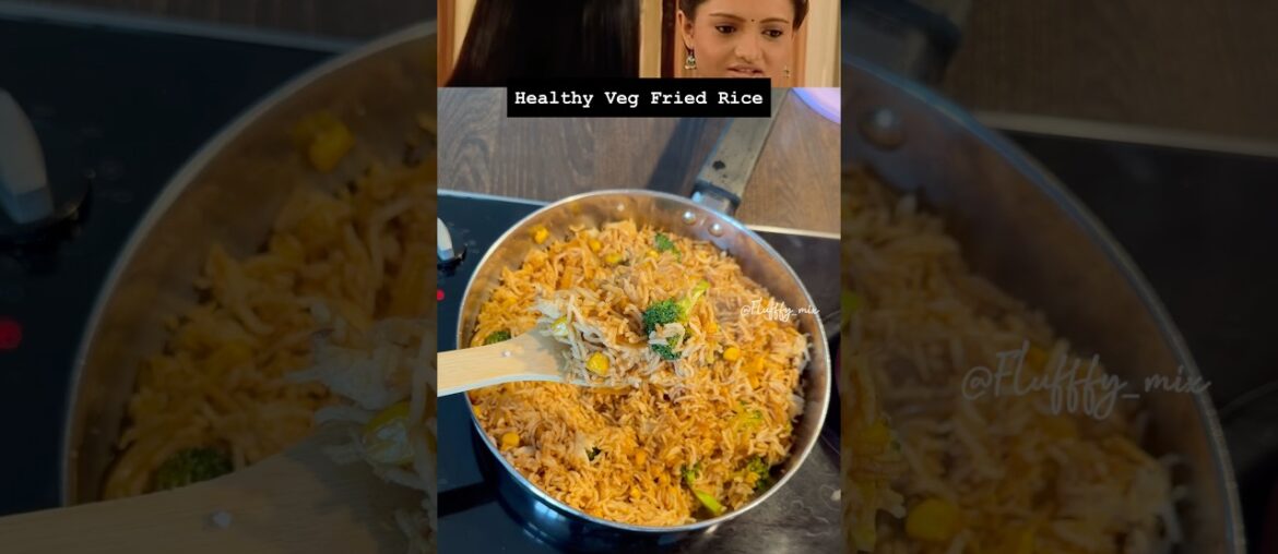 Quick & Healthy street style Veg Fried Rice| Kya Gopi jayegi Modi House?#shorts #sathnibhanasathiya