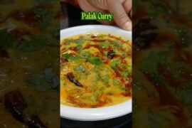 Palak Curry #recipe #viral #trending #fyp #foryoupage #foodies #food #healthy