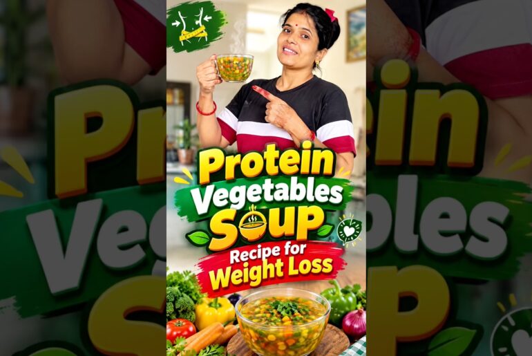 Protein Vegetable Soup Recipe for Weight Loss | Healthy & Tasty Soup #shorts