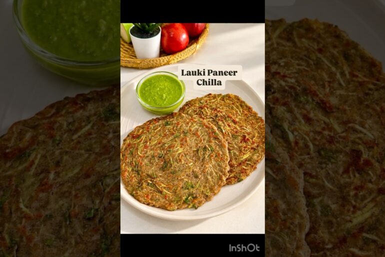 Weight Loss Vrat Recipe | High Protein Paneer Lauki Chilla | Gluten-Free & Healthy #Shorts
